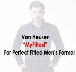 Van Heusen MYFIT for Men